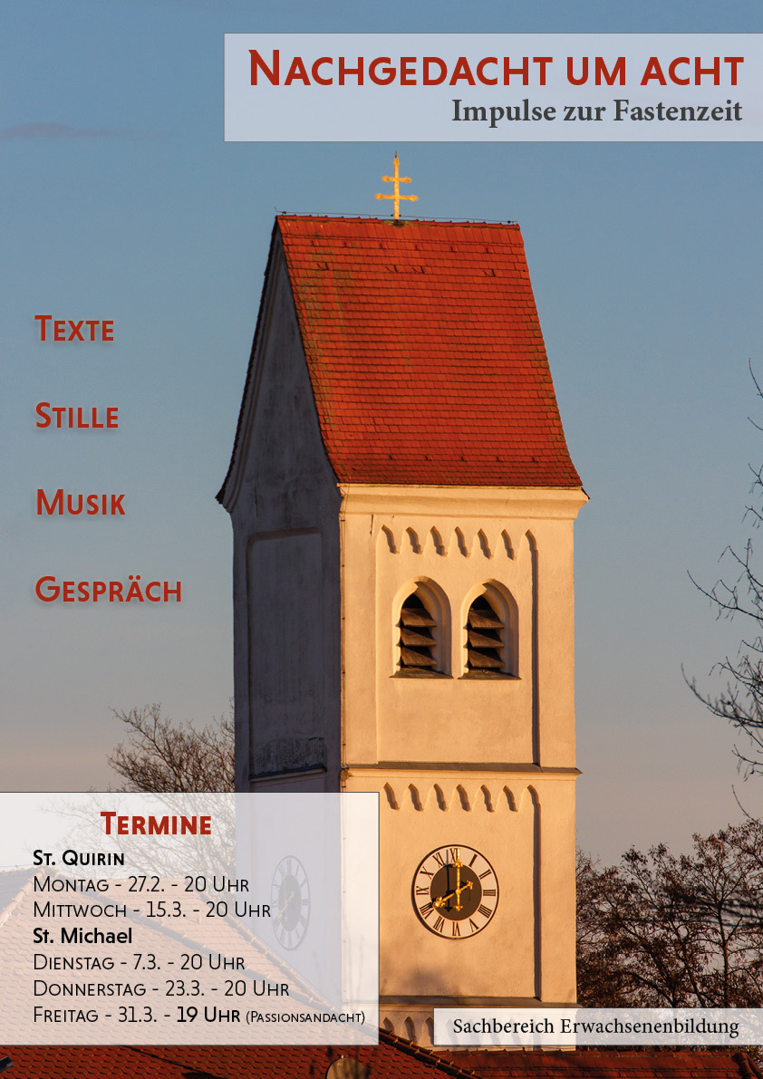 Plakat Nachgedacht um Acht Impulse zur Fastenzeit in Sankt Michael Lochhausen