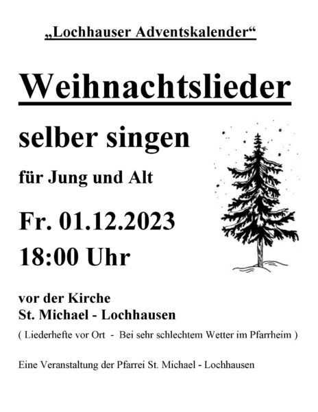 Plakat Weihnachtslieder selber singen Sankt Michael Lochhausen 2023